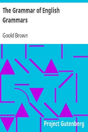 [Gutenberg 11615] • The Grammar of English Grammars